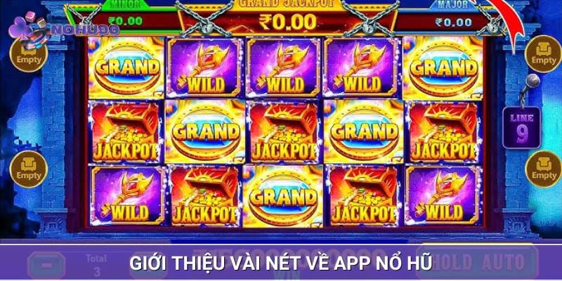 App Nổ Hũ hiện là ứng dụng giải trí có số lượng tải về cực khủng