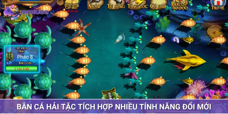 Bắn cá hải tặc tích hợp nhiều tính năng đổi mới