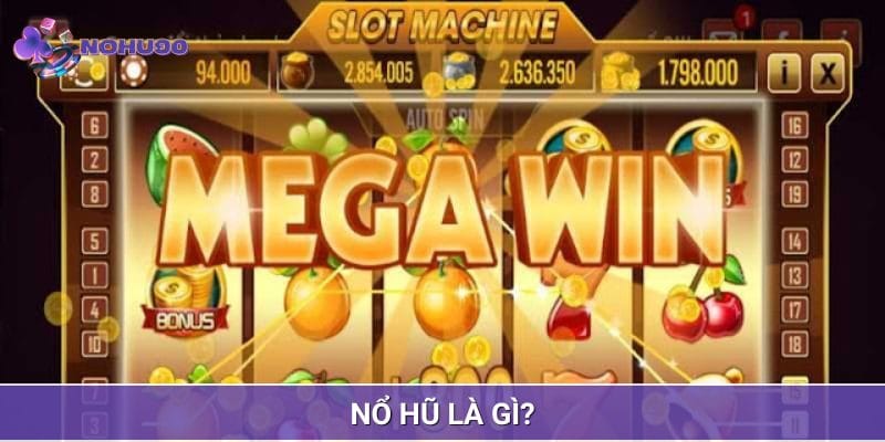 Cách chơi Nổ Hũ đơn giản, phù hợp với mọi đối tượng thành viên