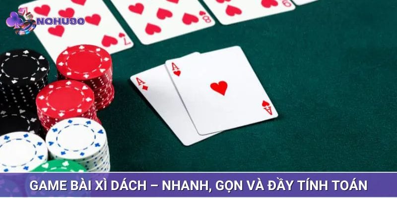 Game bài Xì dách cực Hot Game bài Xì dách cực Hot