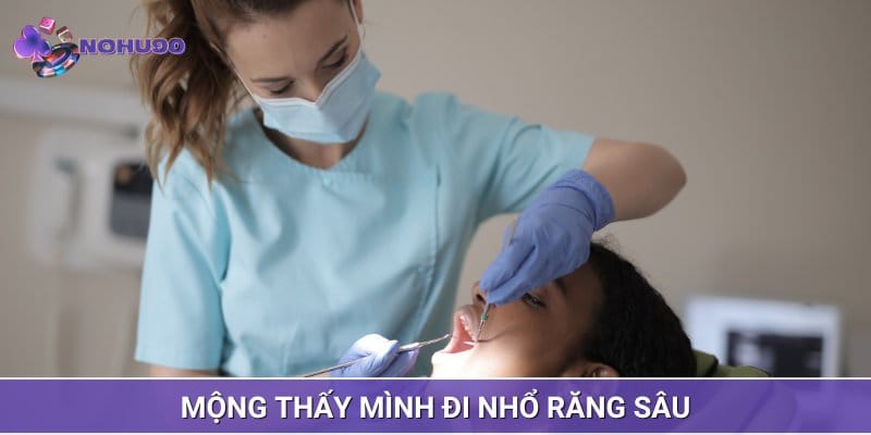 Mộng thấy mình đang đi nhổ răng sâu cho thấy bạn đã sẵn sàng làm mọi thứ Mộng thấy mình đang đi nhổ răng sâu cho thấy bạn đã sẵn sàng làm mọi thứ