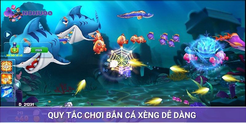 Quy tắc chơi bắn cá xèng dễ dàng